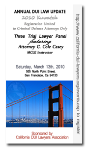 Cole's Recent March 2010 DUI Defense Teaching Seminar
